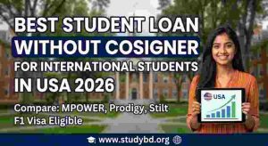 Student Loan Without Cosigner USA 2026 F1 Guide